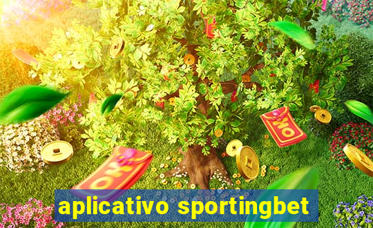 aplicativo sportingbet